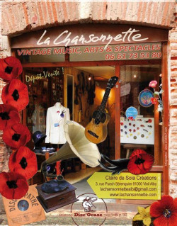 EXPO VENTE Boutique La CHANSONNETTE à ALBI